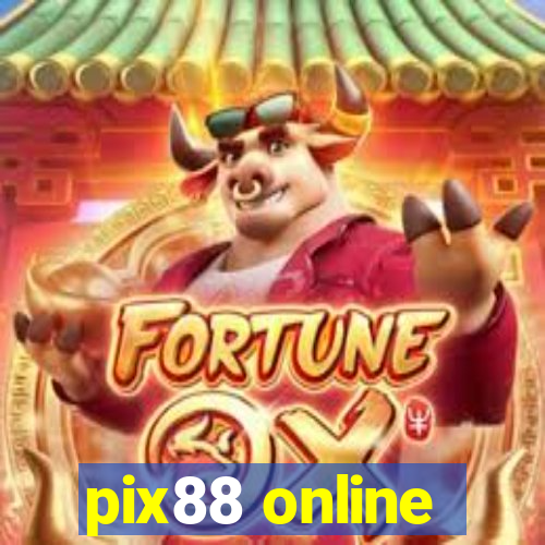 pix88 online